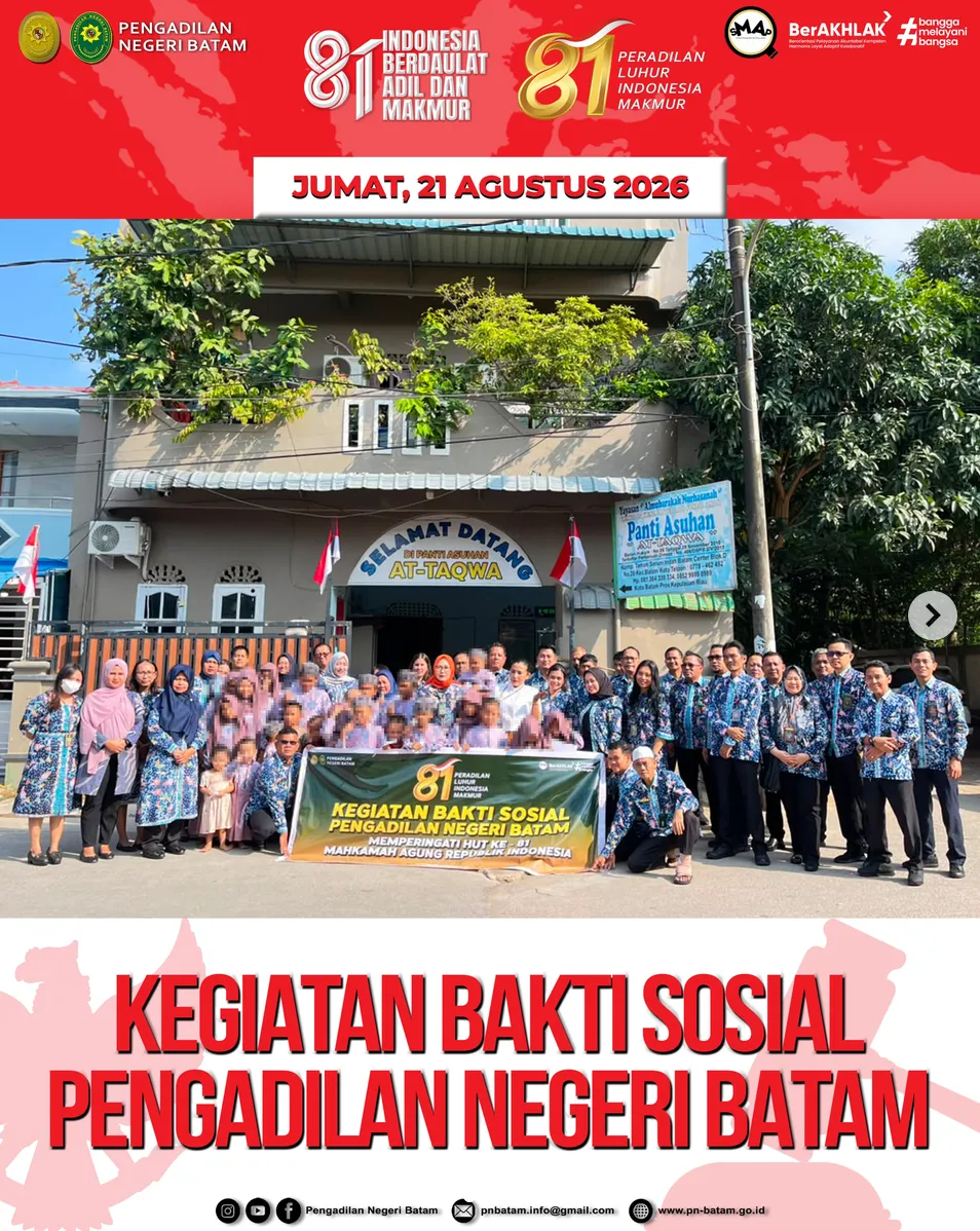 HUT ke-81 Mahkamah Agung RI: Hangatnya Bakti Sosial Pengadilan Negeri Batam di Panti Asuhan At-Taqwa